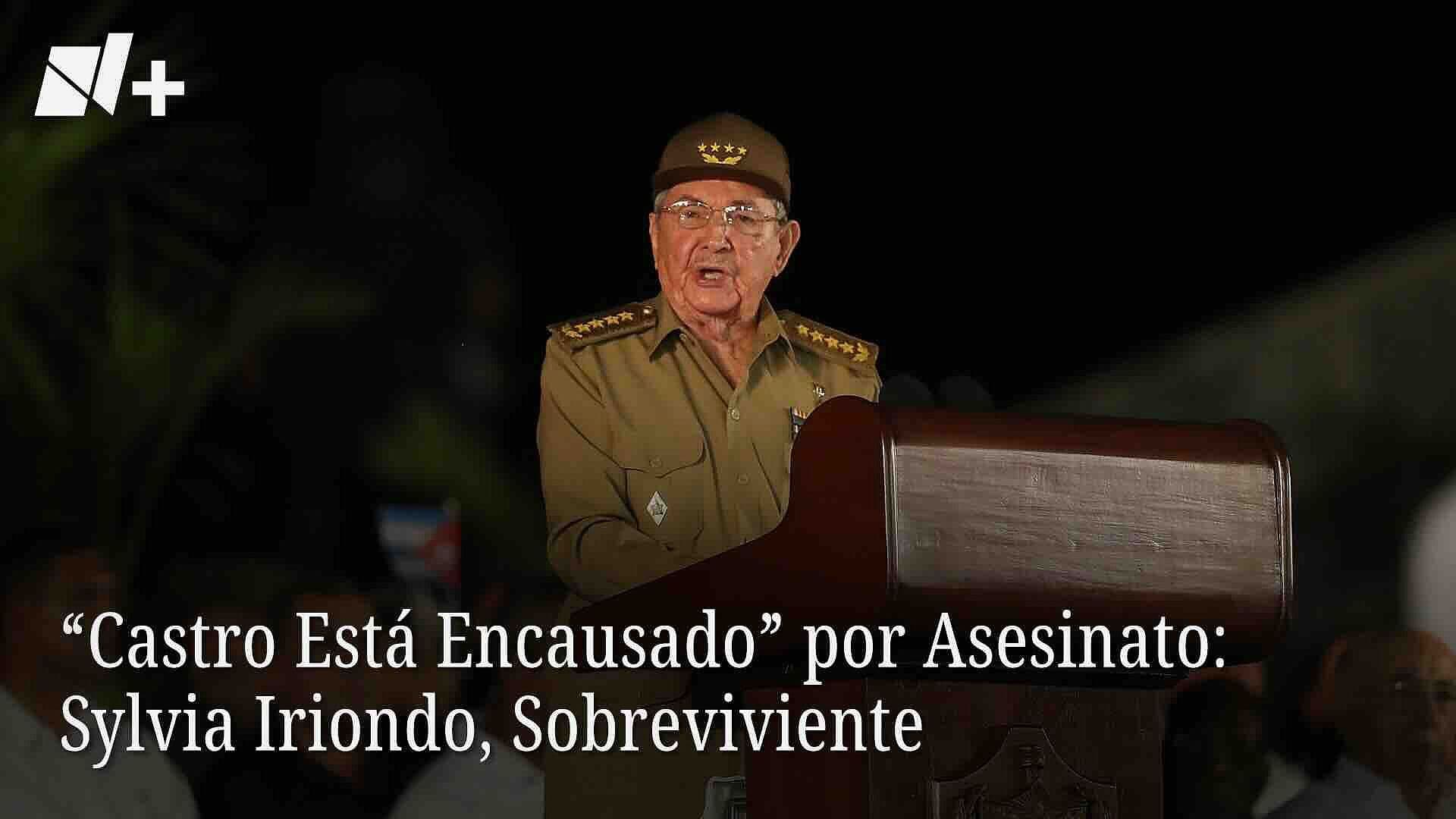 “Castro Está Encausado” por Asesinato: Sylvia Iriondo, Sobreviviente