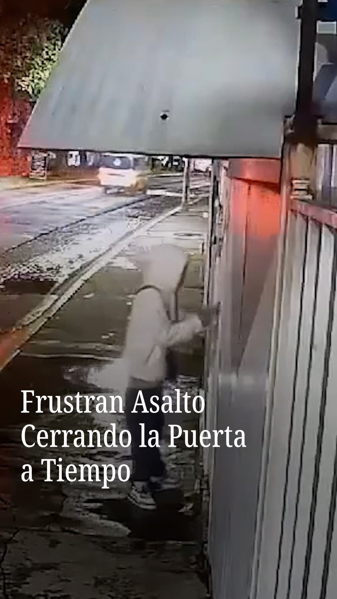 Frustran Asalto Cerrando la Puerta a Tiempo